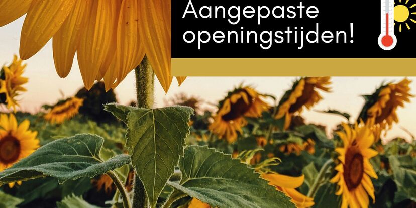 Aangepaste openingsuren door de hitte